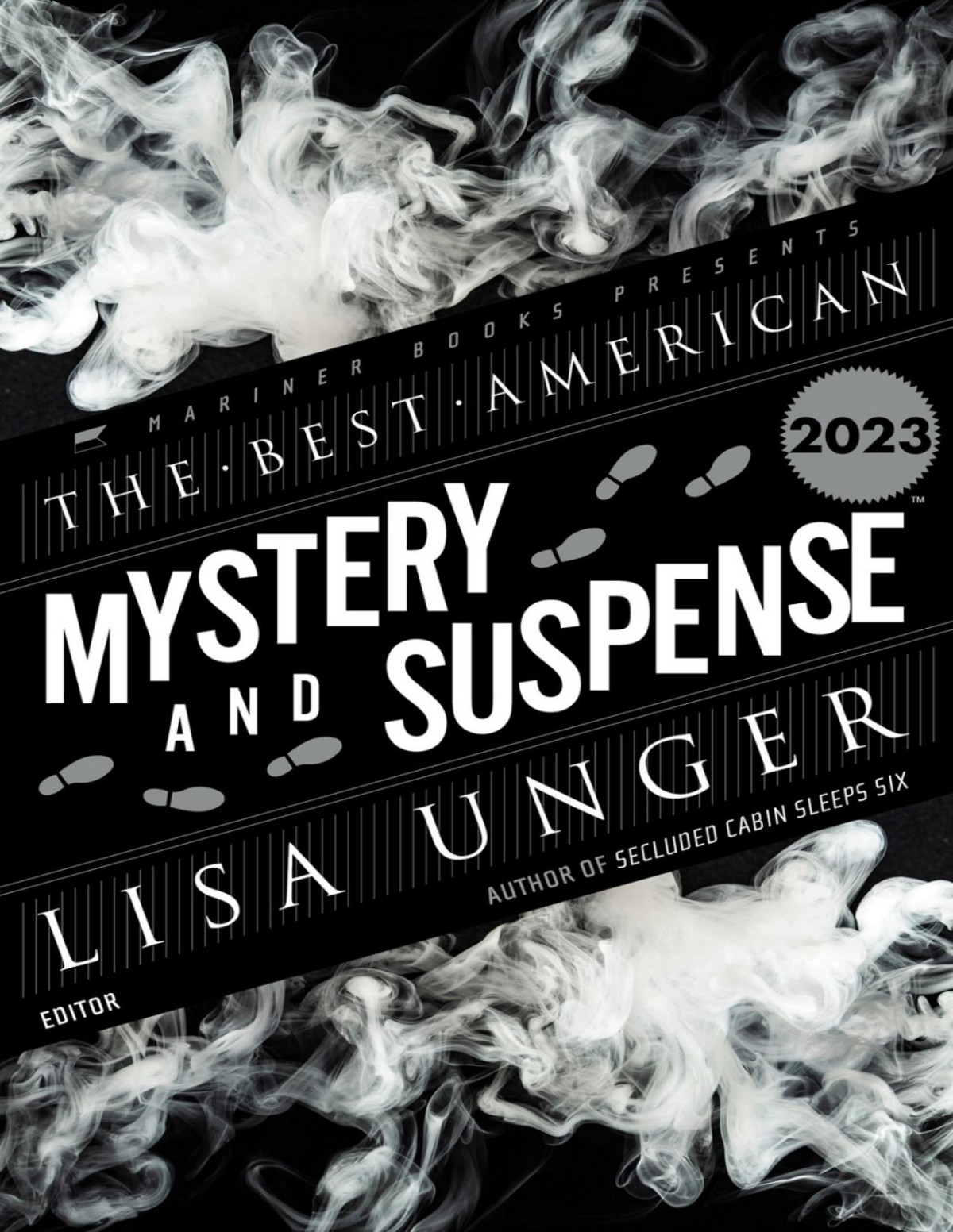The Best American Mystery And Suspense 2023 Lisa Unger Steph Cha