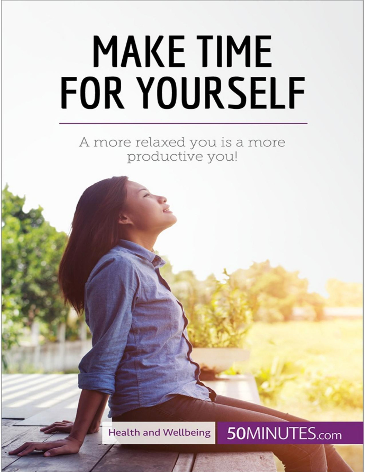 Make Time For Yourself 50minutes