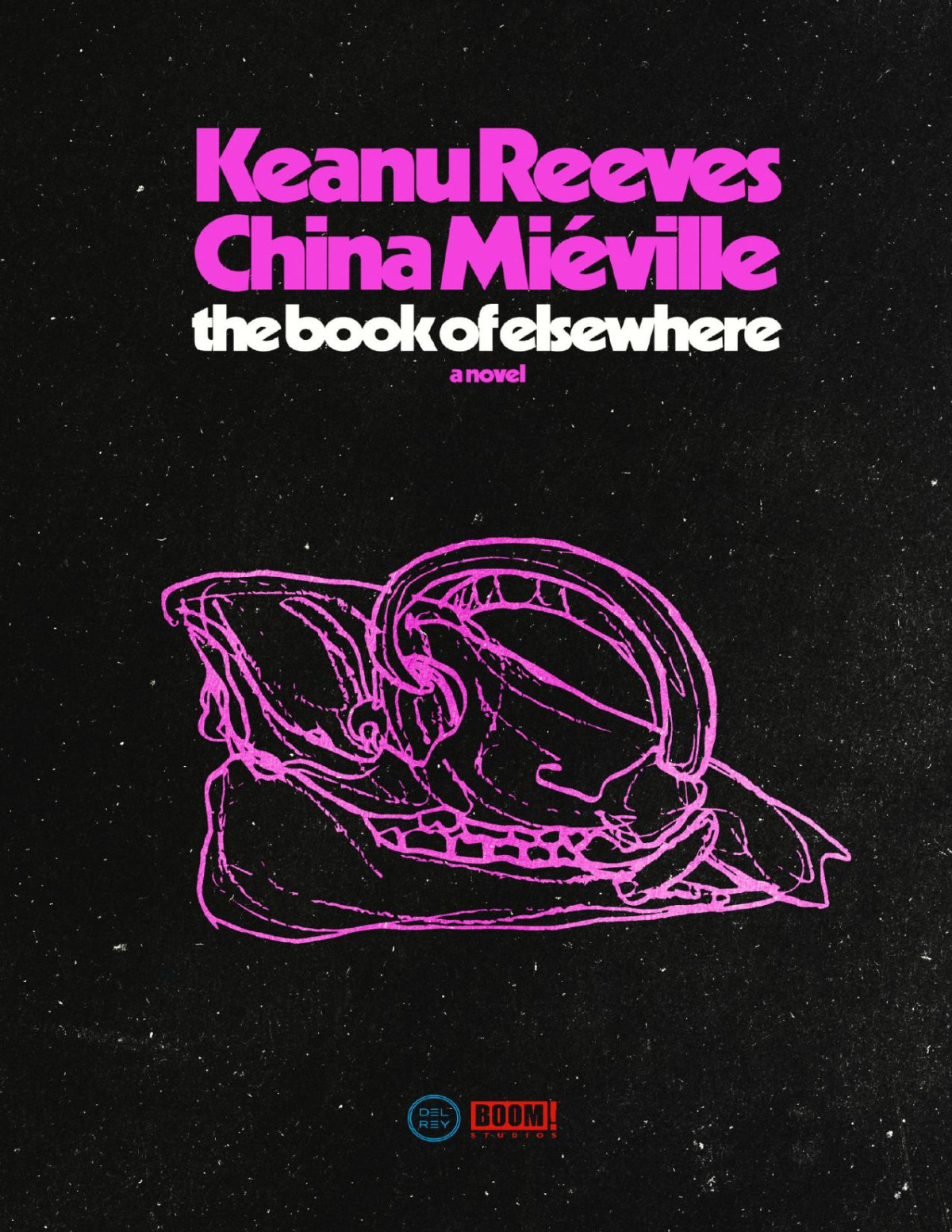 The Book Of Elsewhere 1st Edition Keanu Reeves China Miville