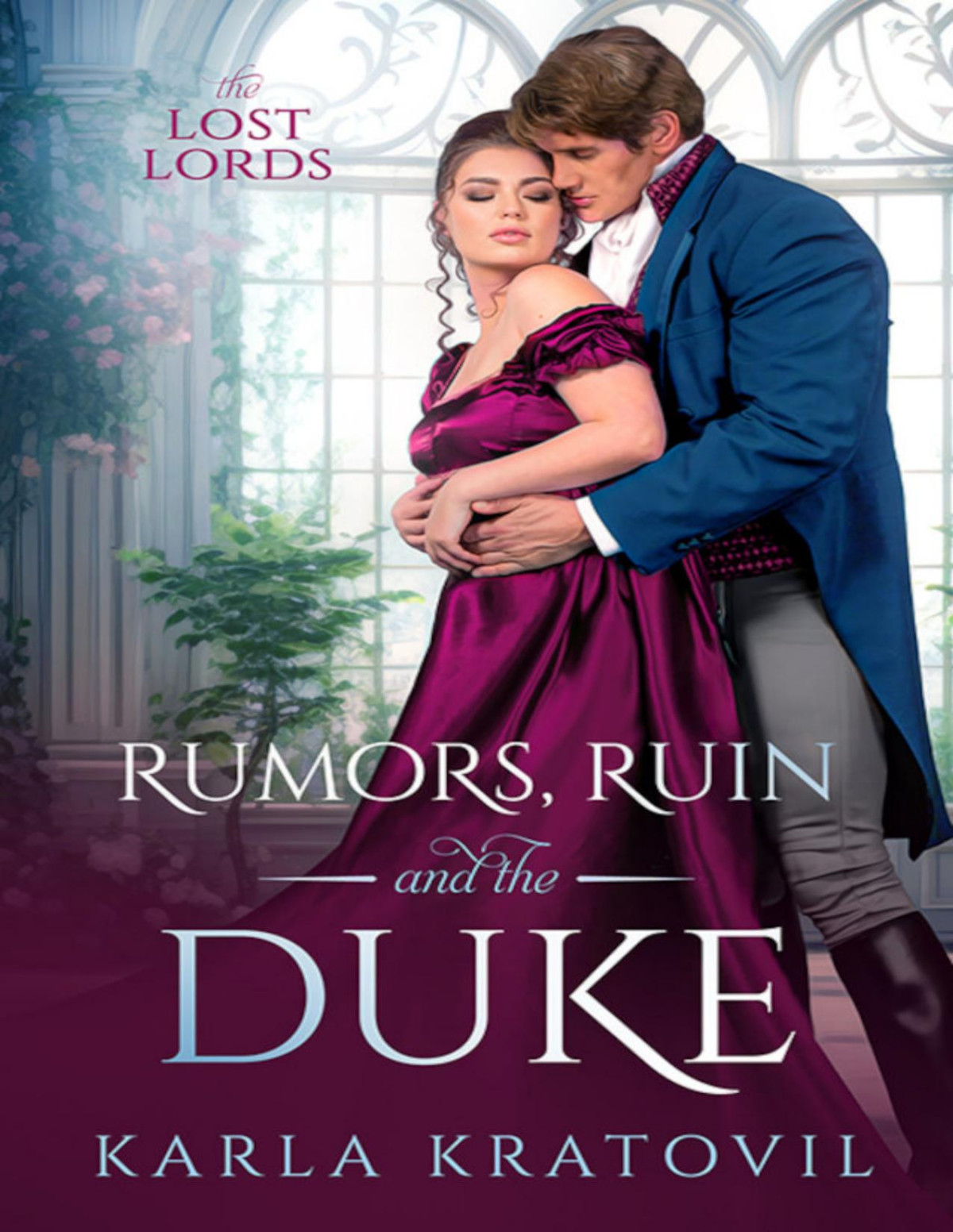 Rumors Ruin And The Duke Karla Kratovil