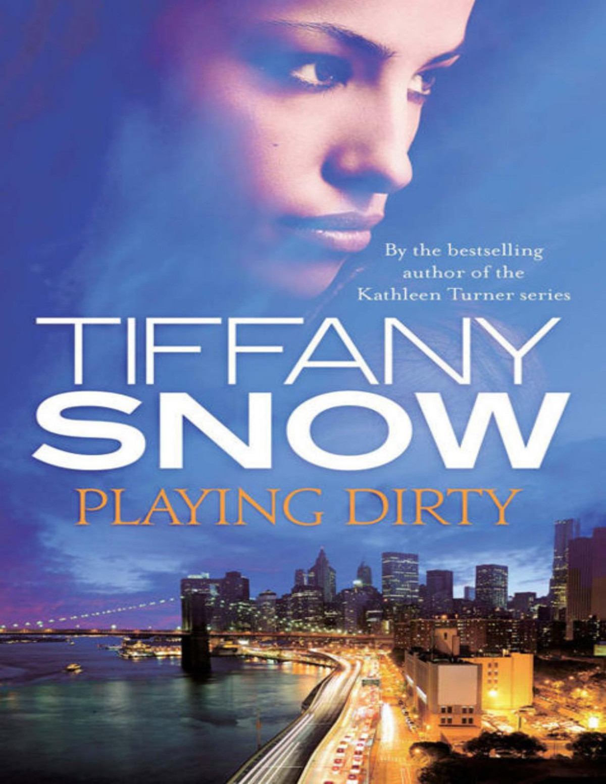 Playing Dirty Tiffany Snow