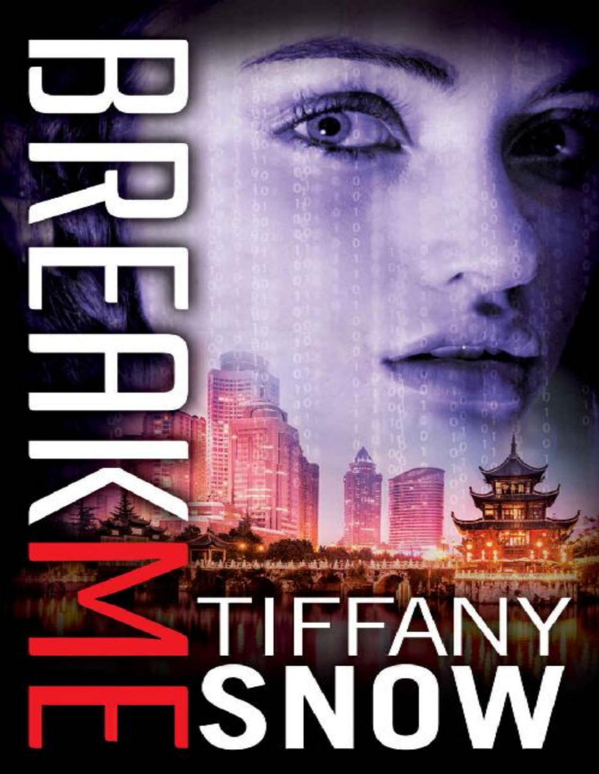Break Me Tiffany Snow