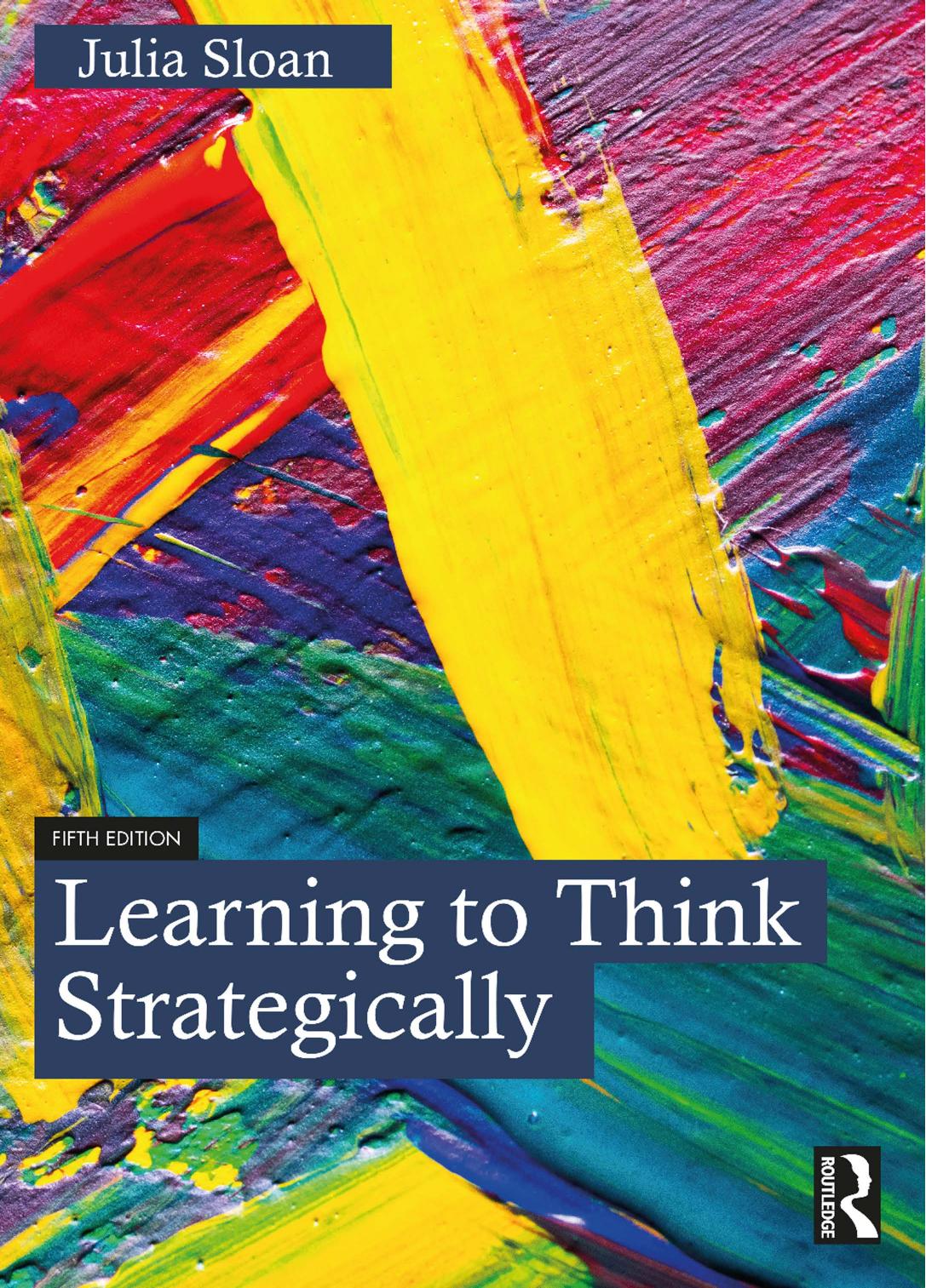Learning To Think Strategically 5th Edition 5th Julia Sloan