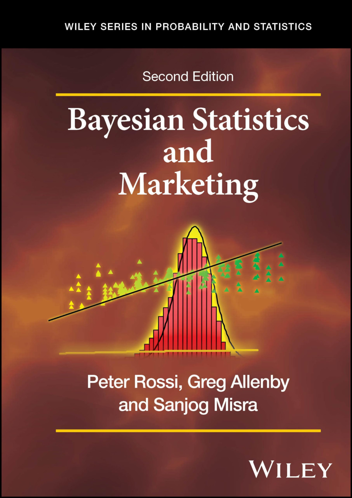 Bayesian Statistics And Marketing 2nd Edition Peter E Rossi