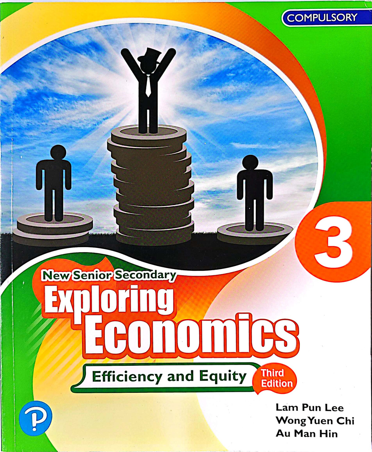 Hkdse Nss Exploring Economics Third Edition 3 Efficiency And Equity Lam Pun Lee