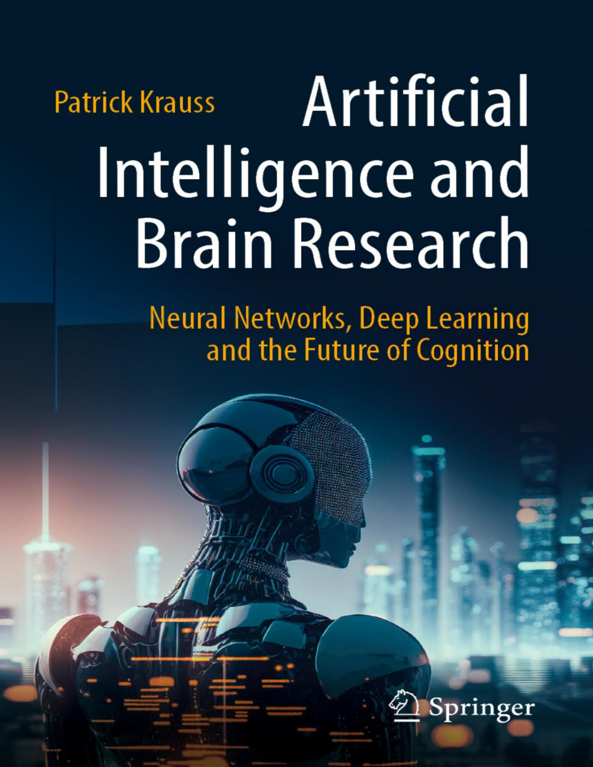 Artificial Intelligence And Brain Research 2024th Edition Patrick Krauss