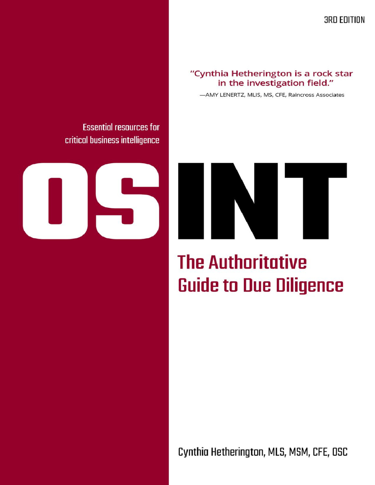 Osint The Authoritative Guide To Due Diligence Cynthia Hetherington