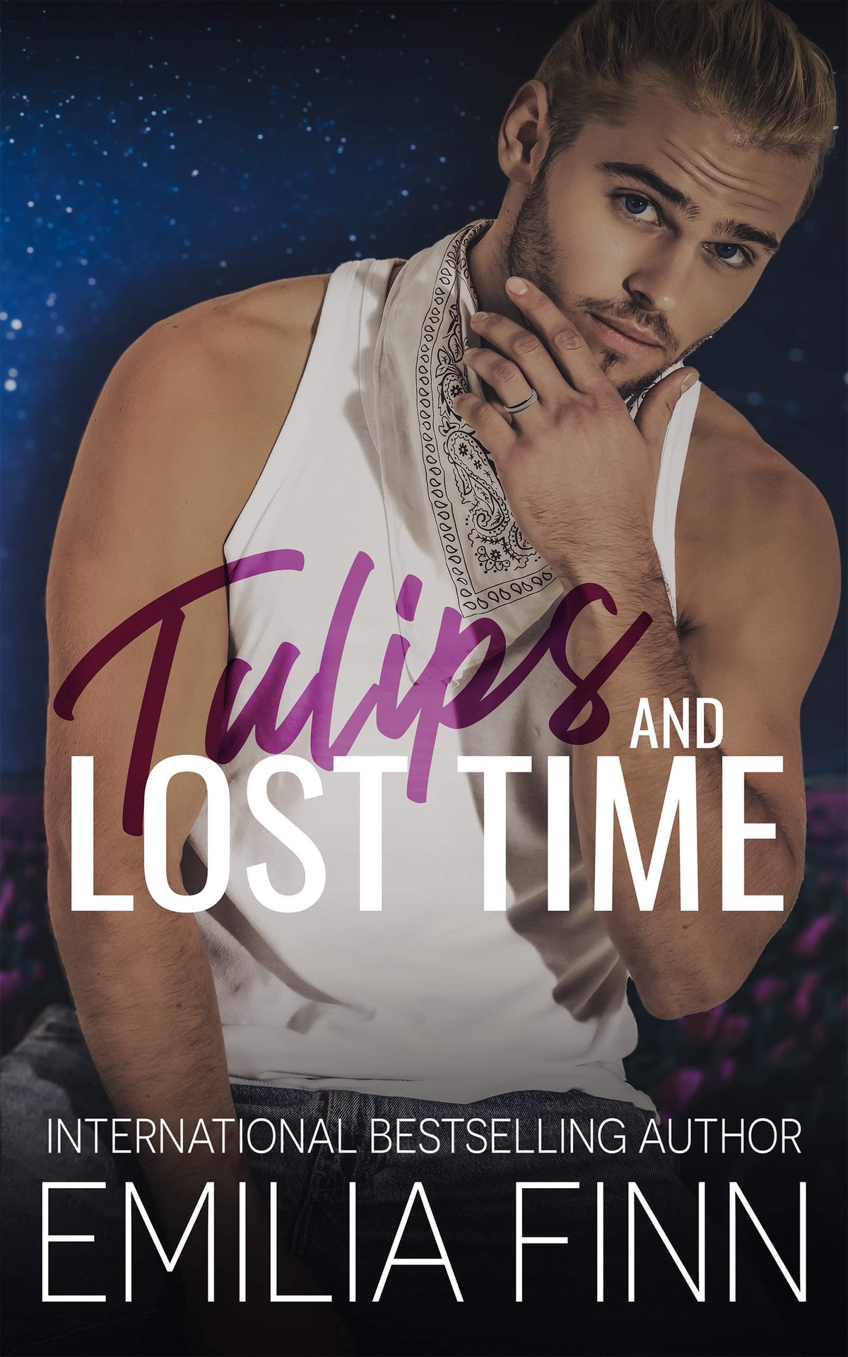 Tulips And Lost Time Emilia Finn
