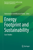 Energy Footprint And Sustainability Case Studies Subramanian Senthilkannan Muthu