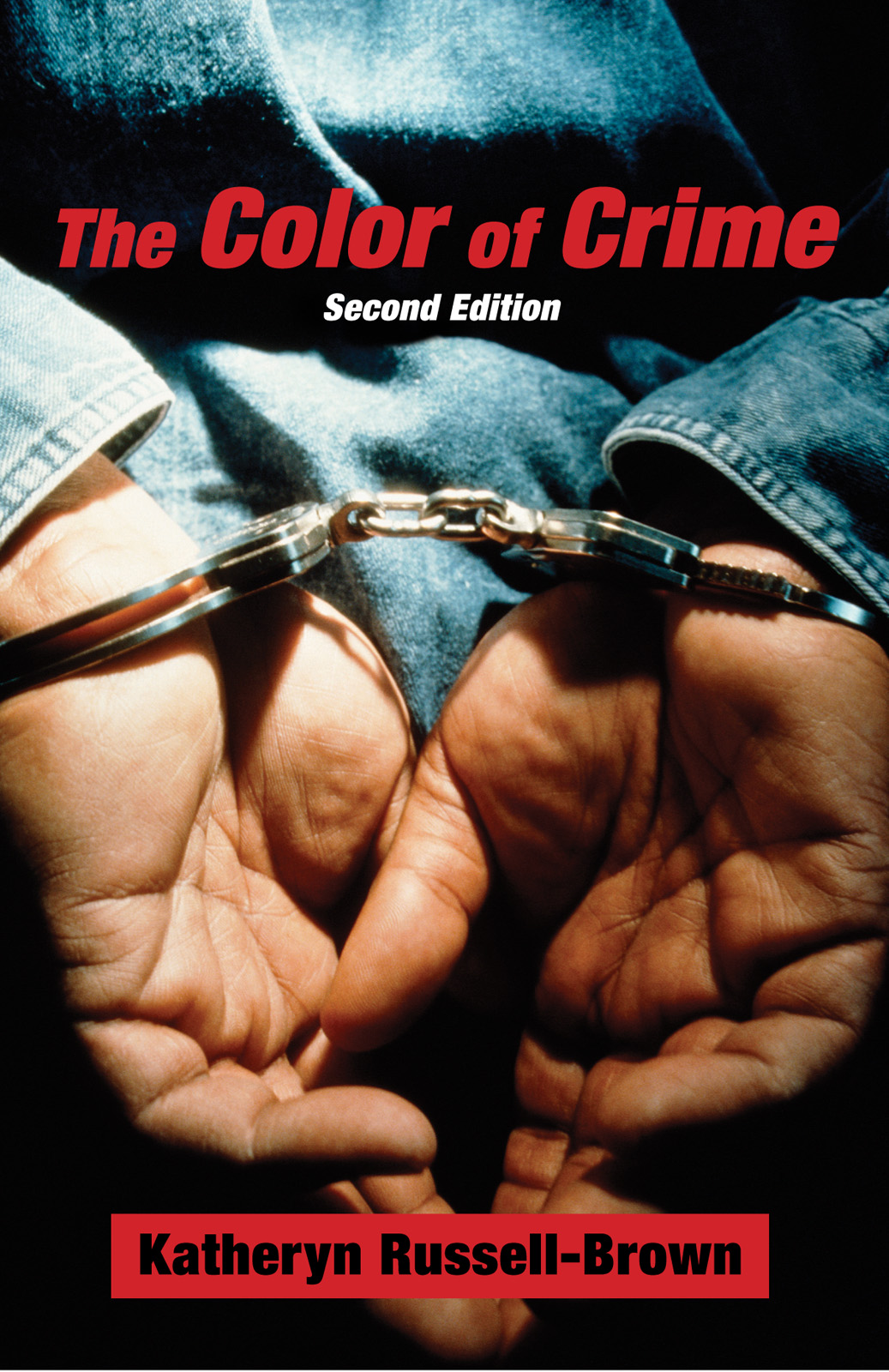 The Color Of Crime Katheryn Russellbrown