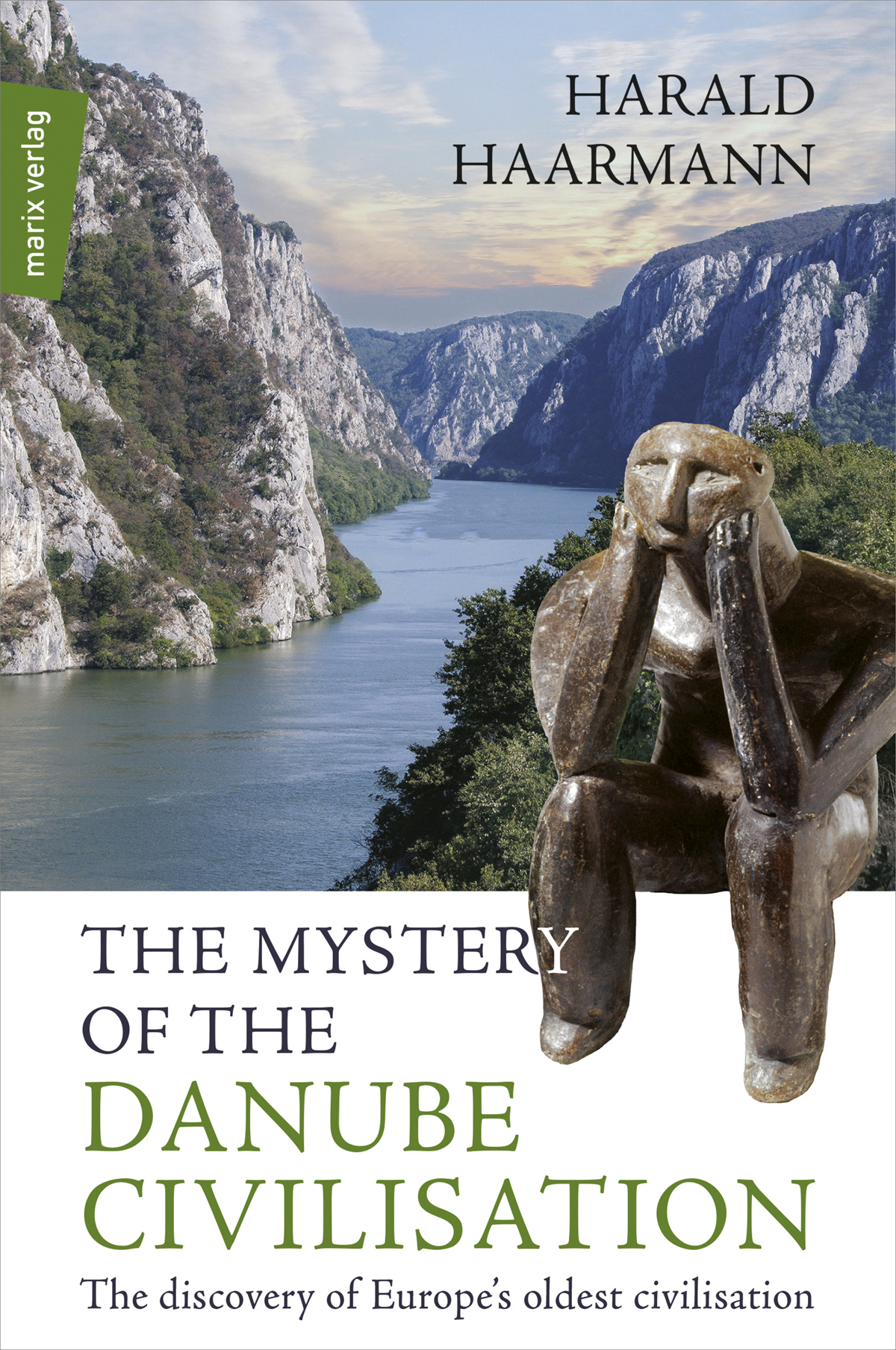The Mystery Of The Danube Civilisation Haarmann Harald