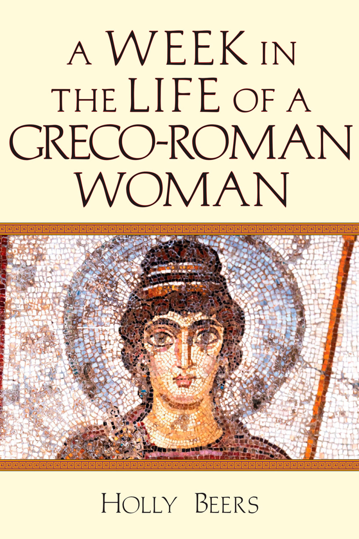 A Week In The Life Of A Grecoroman Woman Beers Holly