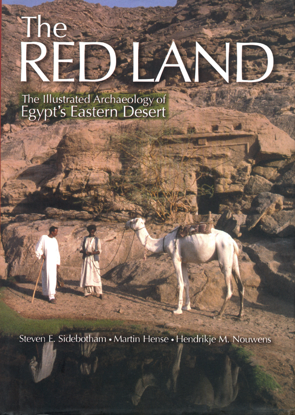 The Red Land Steven E Sidebotham Martin Hense Hendrikje M Nouwens