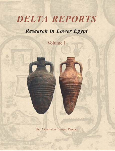 Delta Reports Volume I Redford Donald Bakhenaten Temple Projectpennsylvania State University