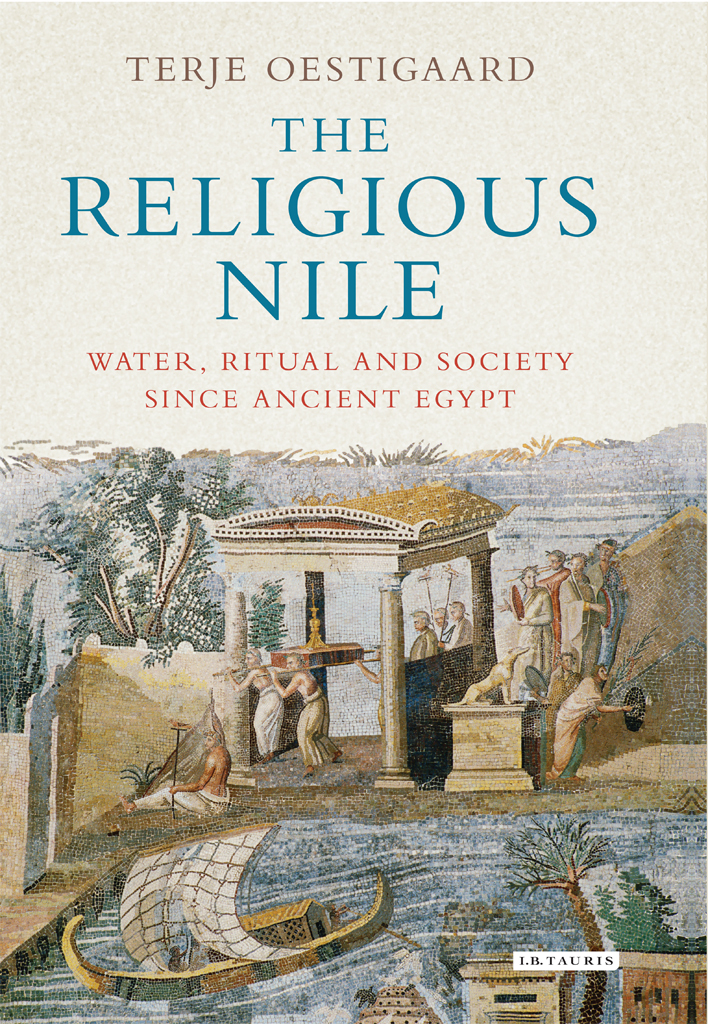 The Religious Nile Oestigaard Terje