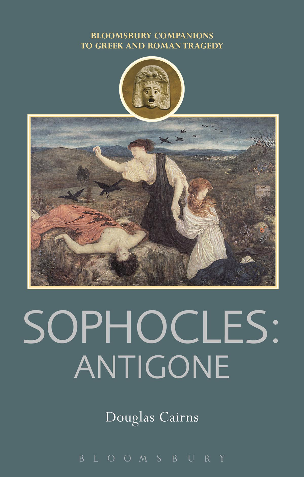 Sophocles Antigone Cairns Douglas L