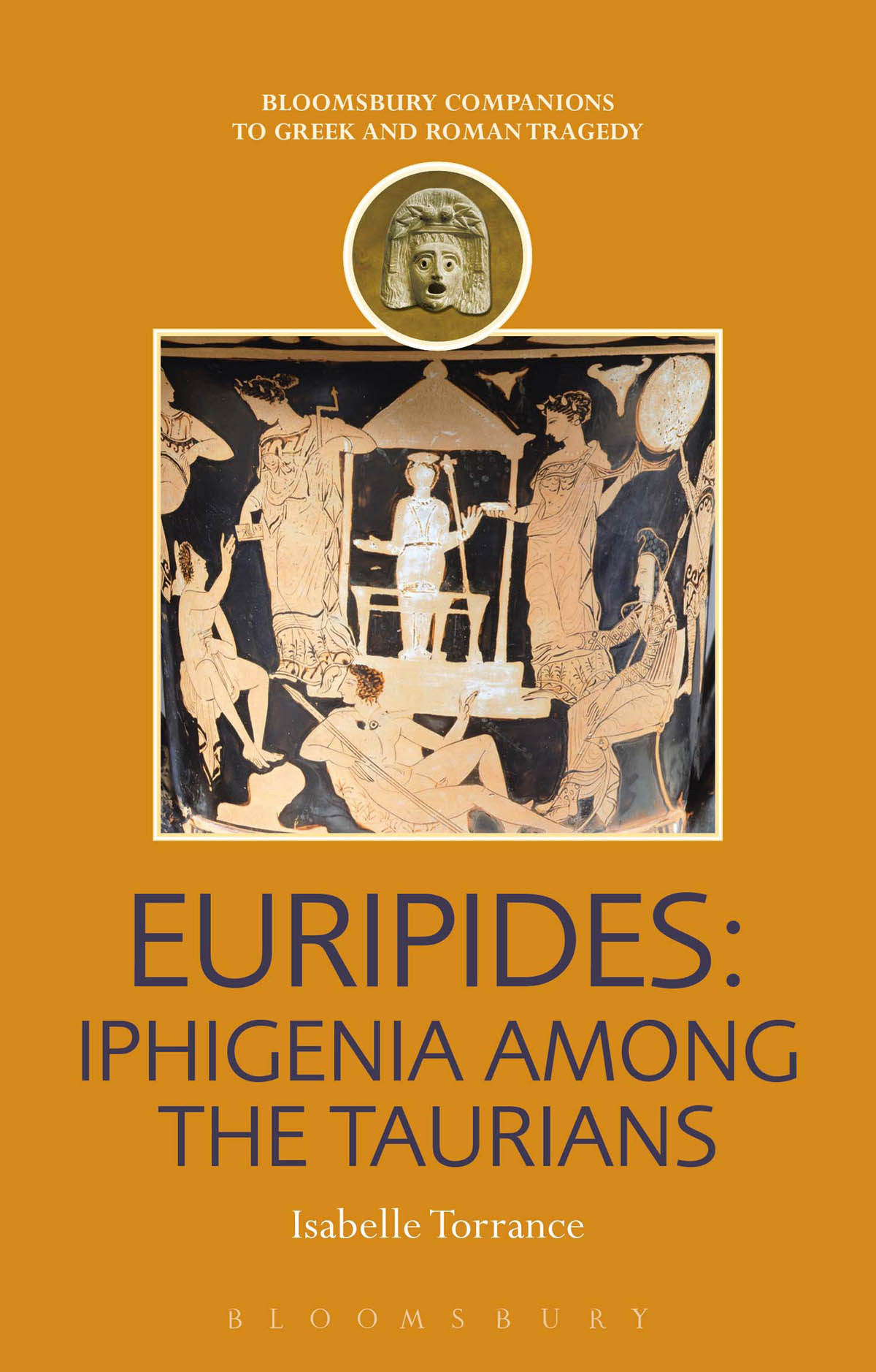 Euripides Iphigenia Among The Taurians Torrance Isabelle C