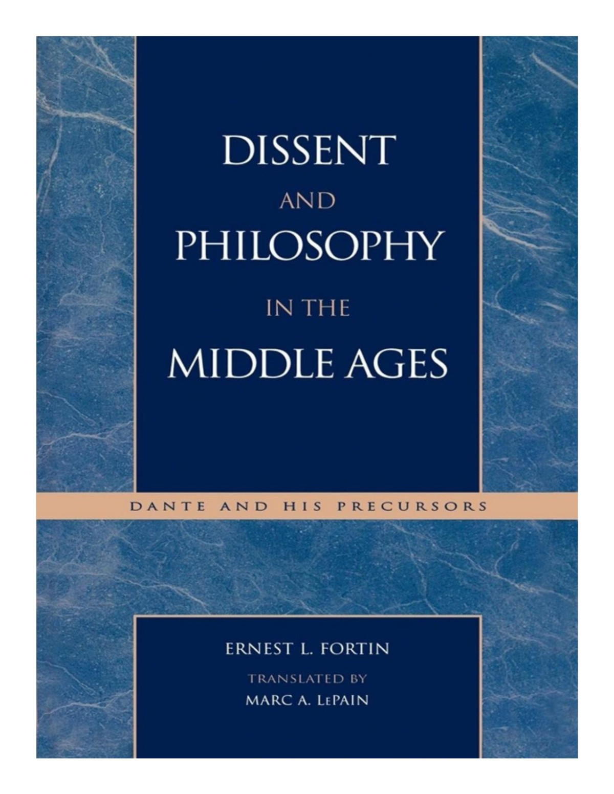 Dissent And Philosophy In The Middle Ages Ernest L Fortin