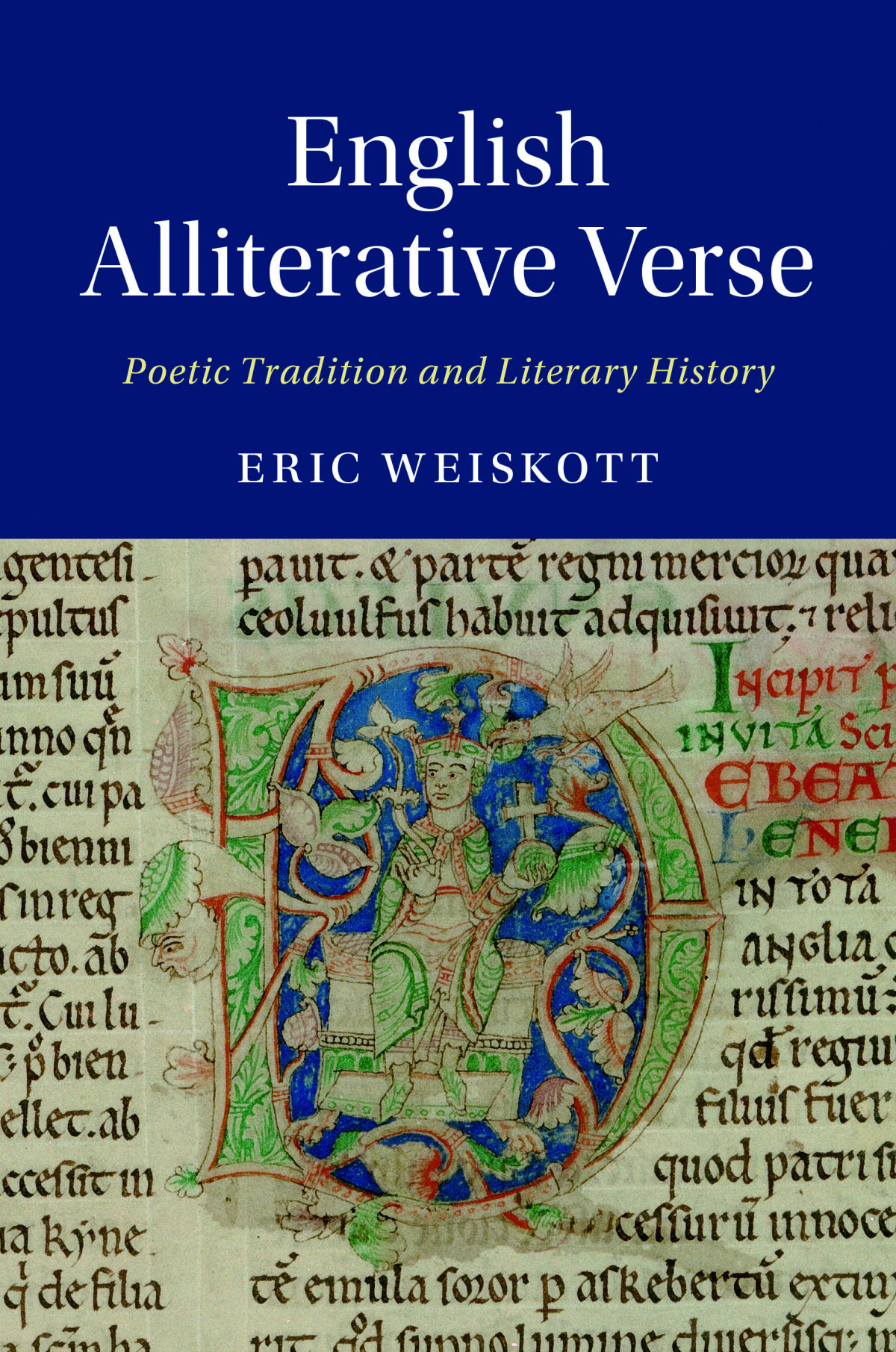 Cambridge Studies In Medieval Literature English Alliterative Verse Eric Weiskott