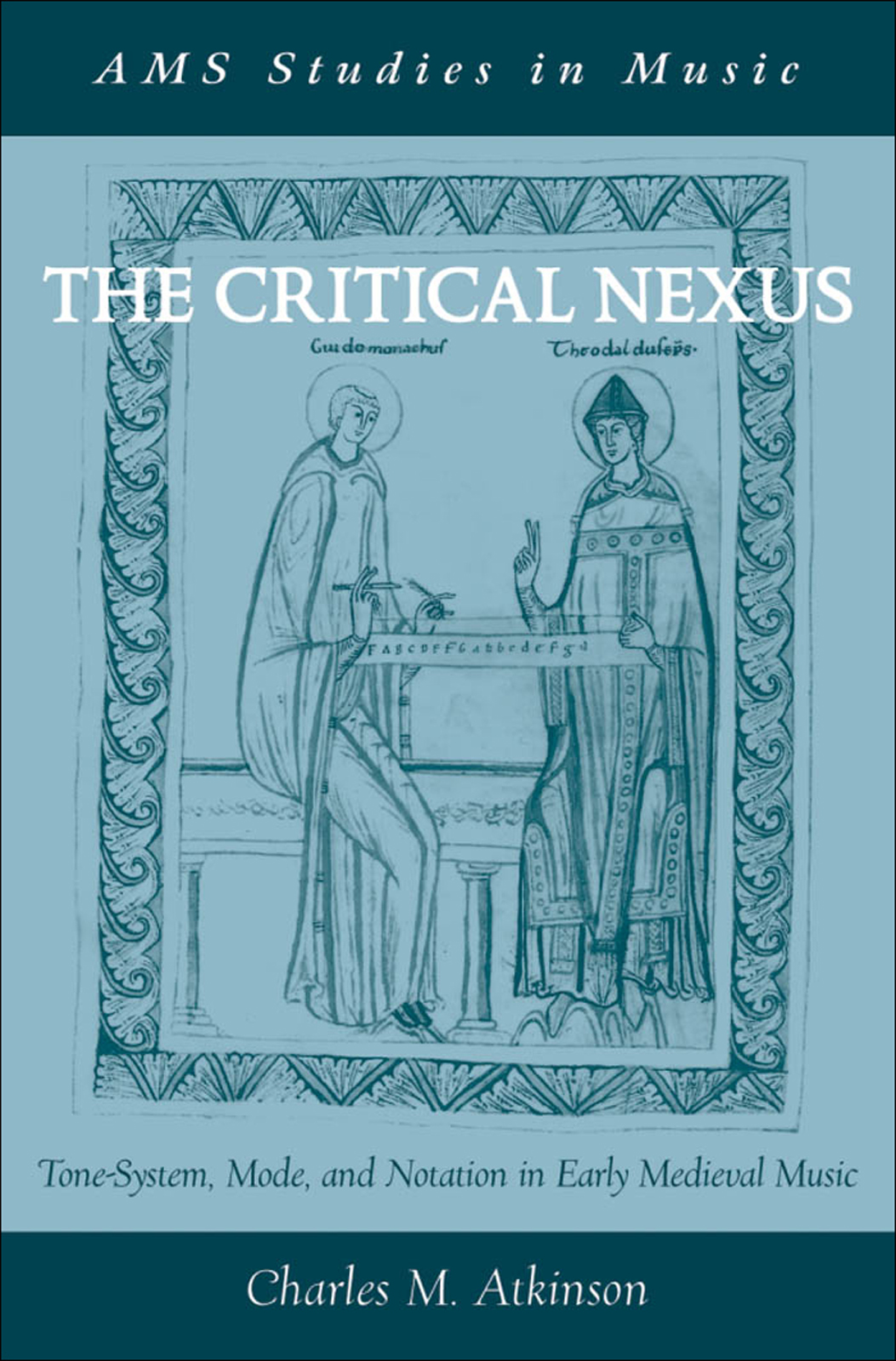 The Critical Nexus Atkinson Charles M