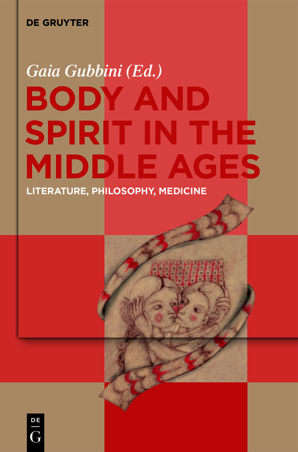 Body And Spirit In The Middle Ages Gaia Gubbini