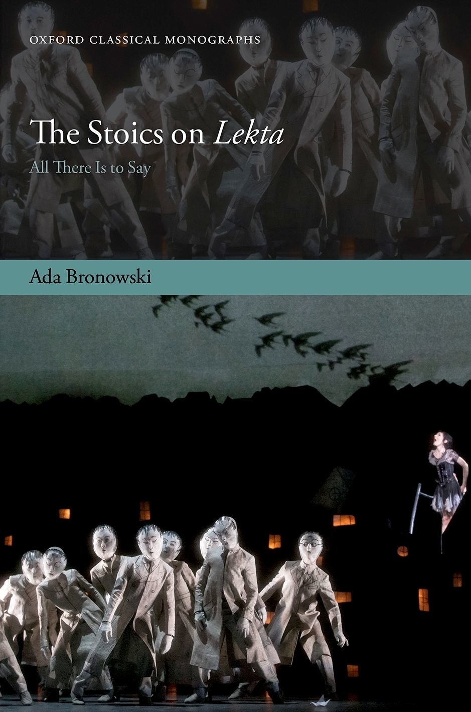 The Stoics On Lekta All There Is To Say Ada Bronowski