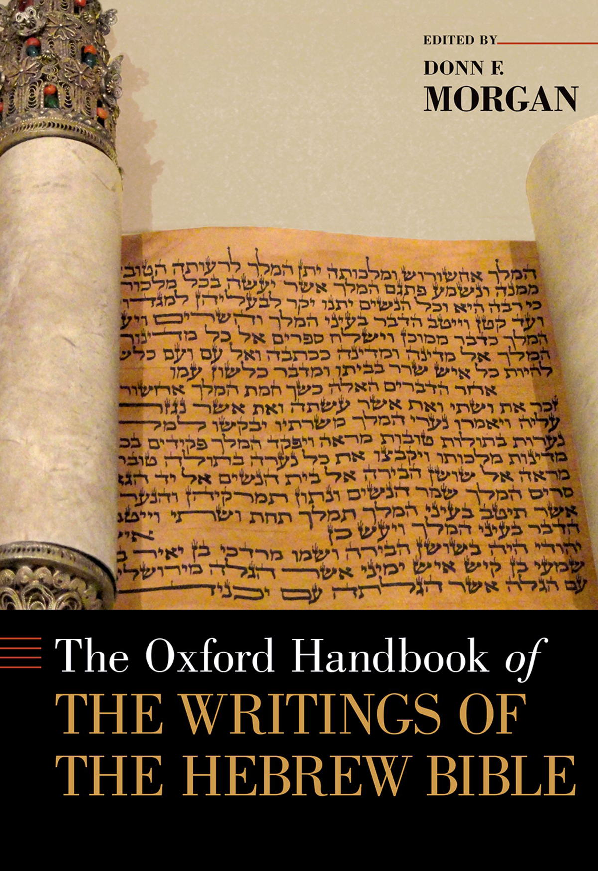 The Oxford Handbook Of The Writings Of The Hebrew Bible Donn Morgan