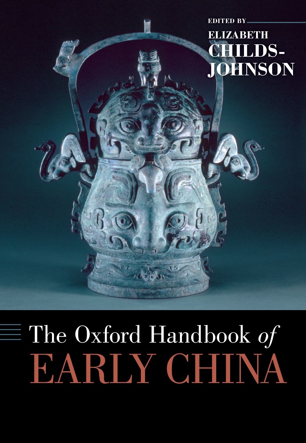The Oxford Handbook Of Early China Elizabeth Childsjohnson