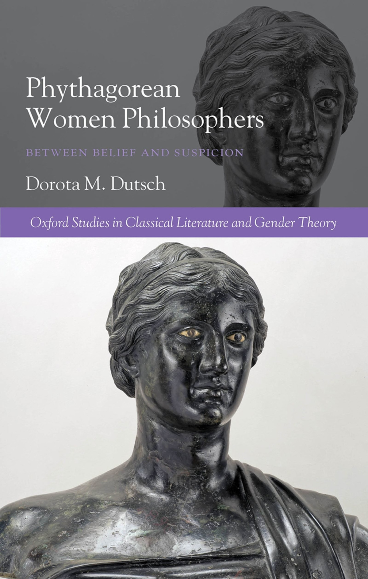 Pythagorean Women Philosophers Between Belief And Suspicion Dutsch