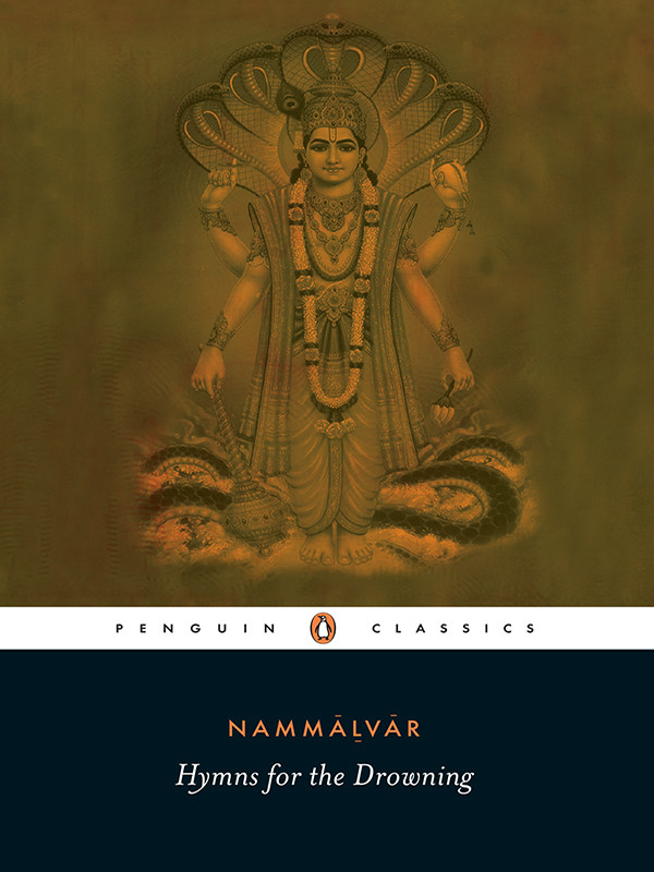 Hymns For The Drowning Nammalvar