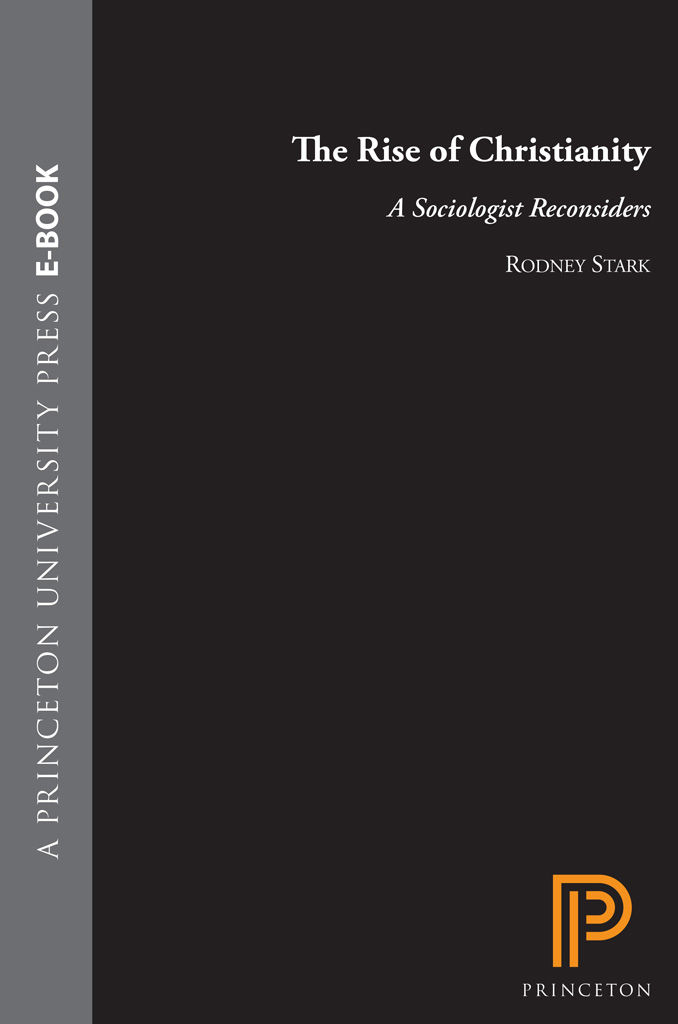The Rise Of Christianity Rodney Stark