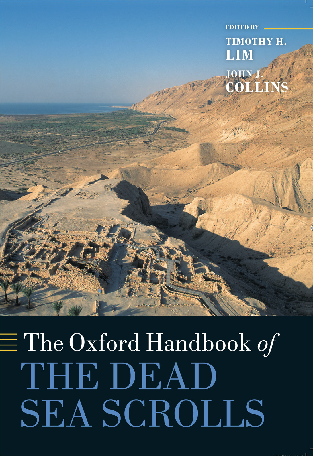 The Oxford Handbook Of The Dead Sea Scrolls Timothy H Limjohn J Collins
