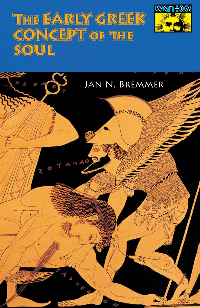 The Early Greek Concept Of The Soul Bremmer Jan