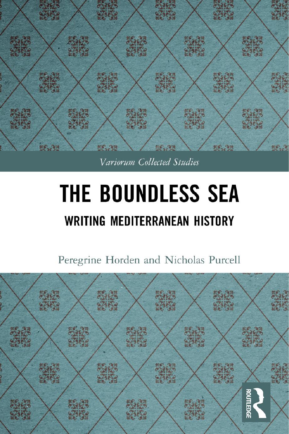 The Boundless Sea Writing Mediterranean History Peregrine Horden Nicholas Purcell