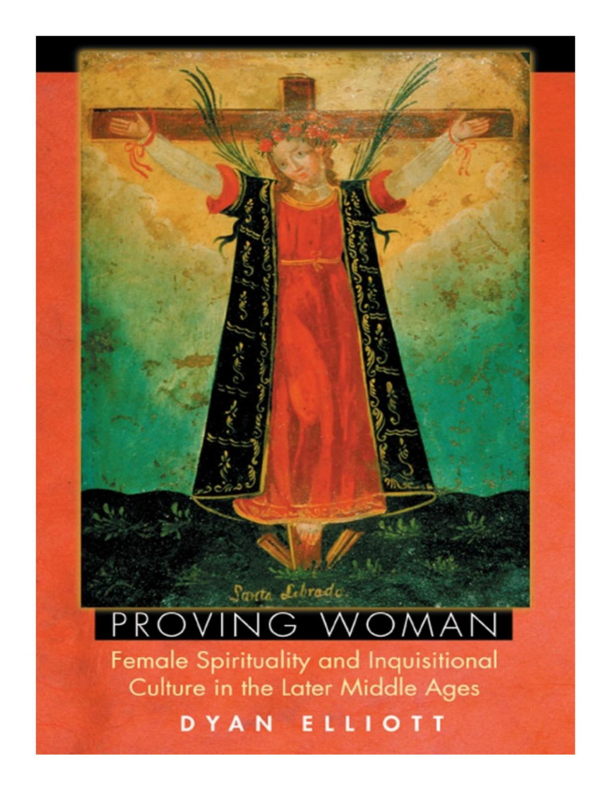 Proving Woman Dyan Elliott
