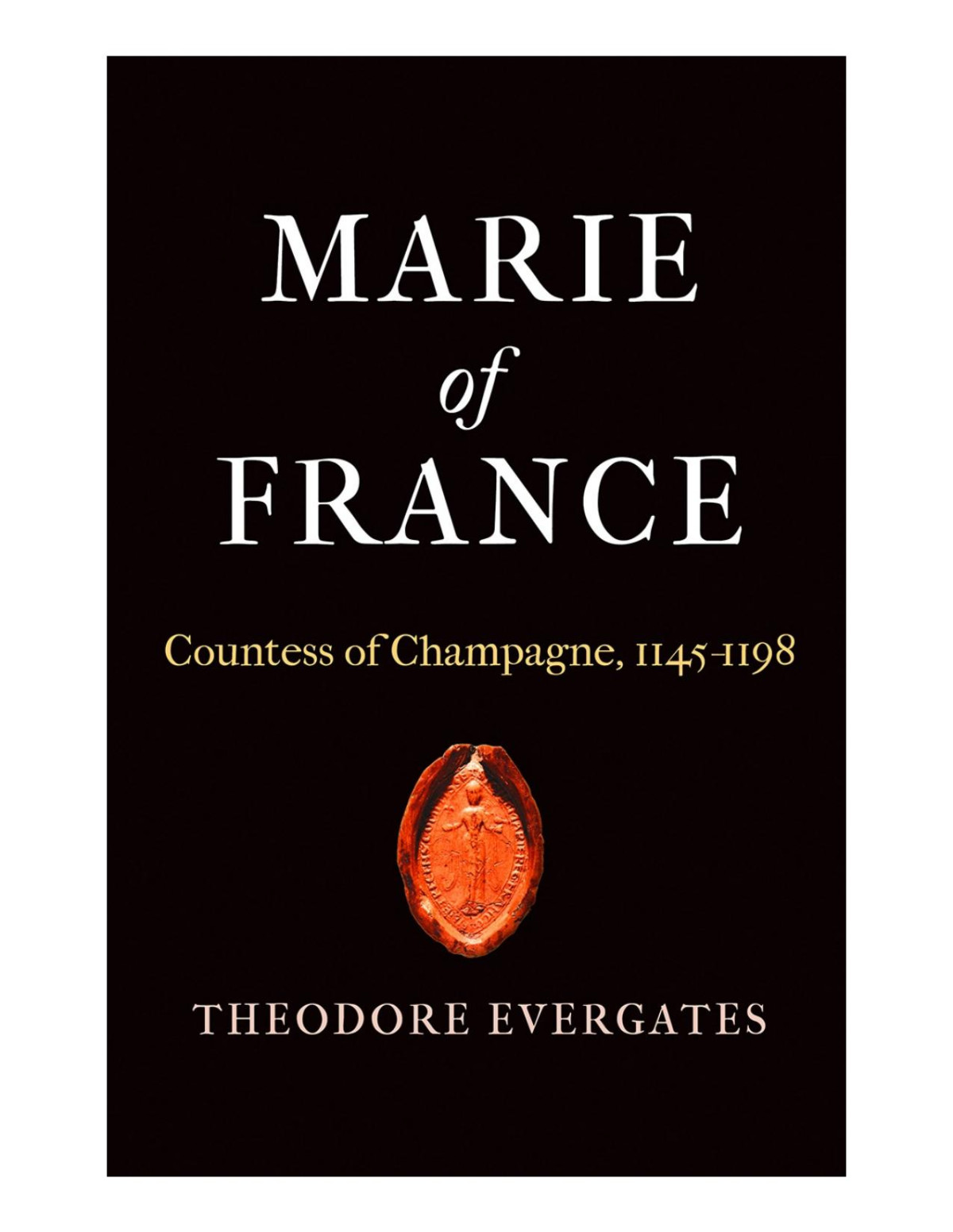 Marie Of France Theodore Evergates