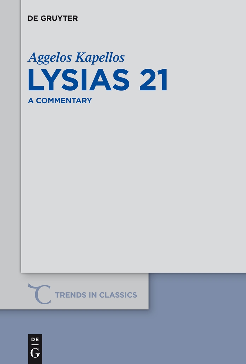 Lysias 21 A Commentary Kapellos Aggelos