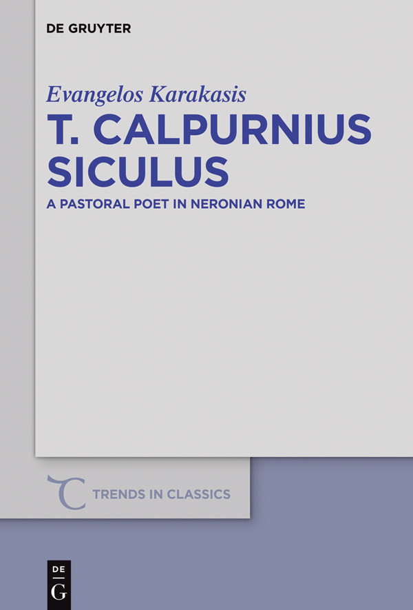 T Calpurnius Siculus Evangelos Karakasis