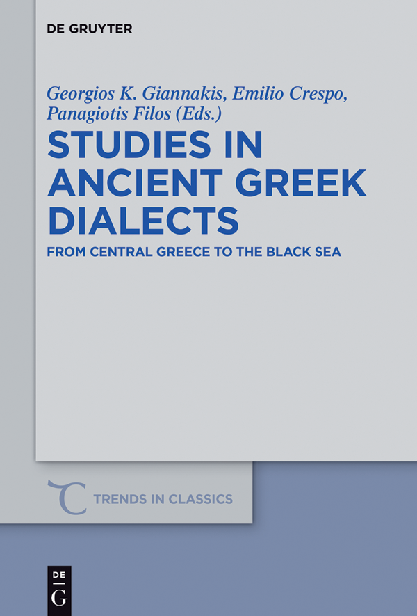 Studies In Ancient Greek Dialects Giannakis Georgios Crespo