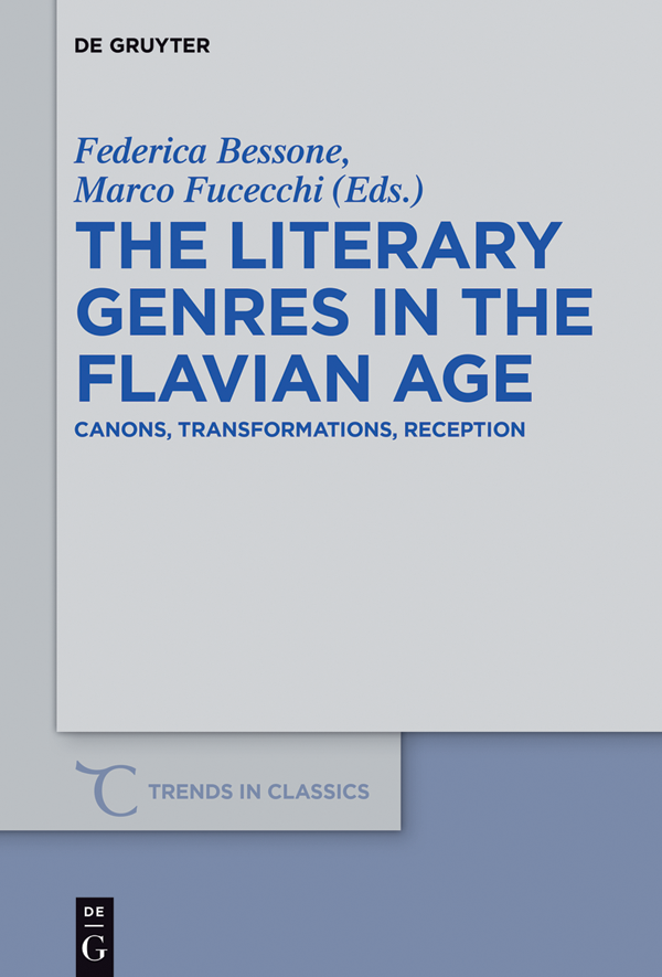 The Literary Genres In The Flavian Age Bessone Federica Fucecchi