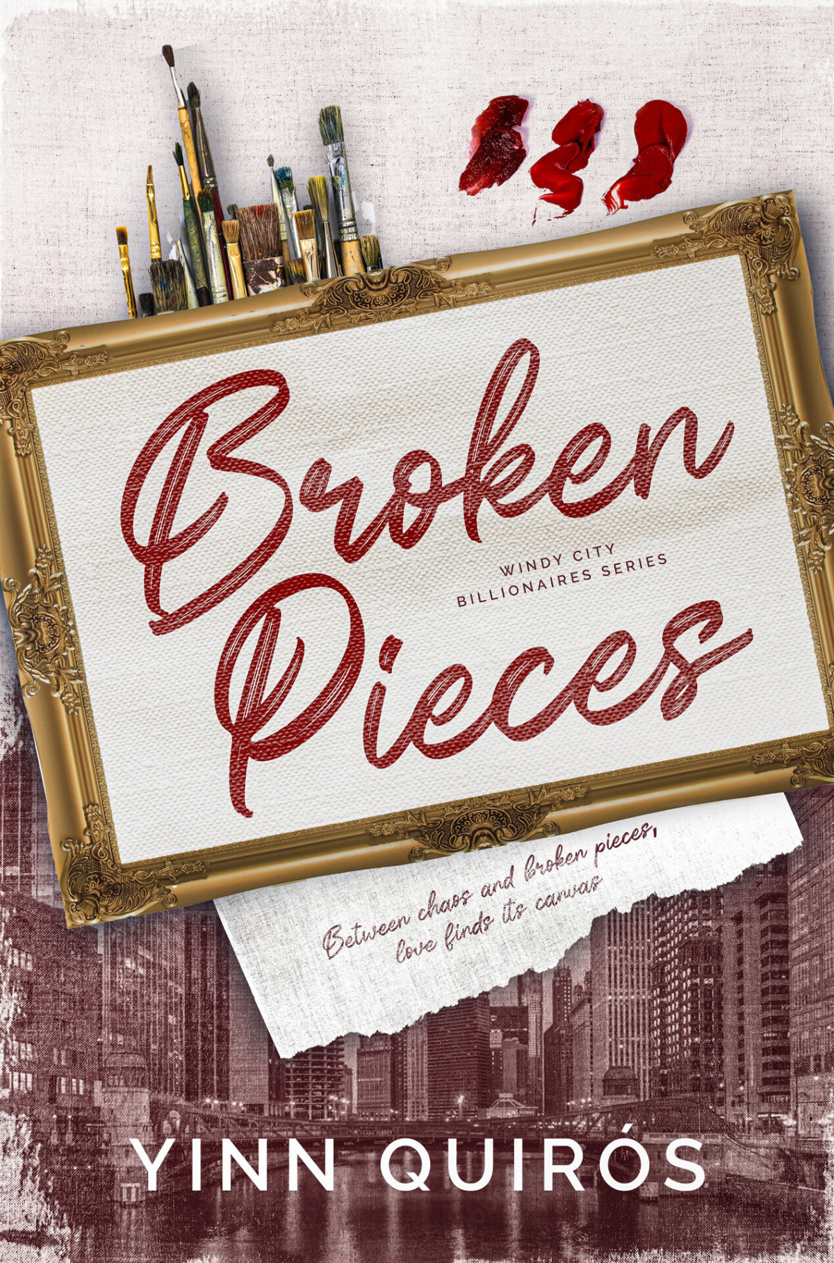 Broken Pieces Windy City Billionaires 1 Yinn Quirs
