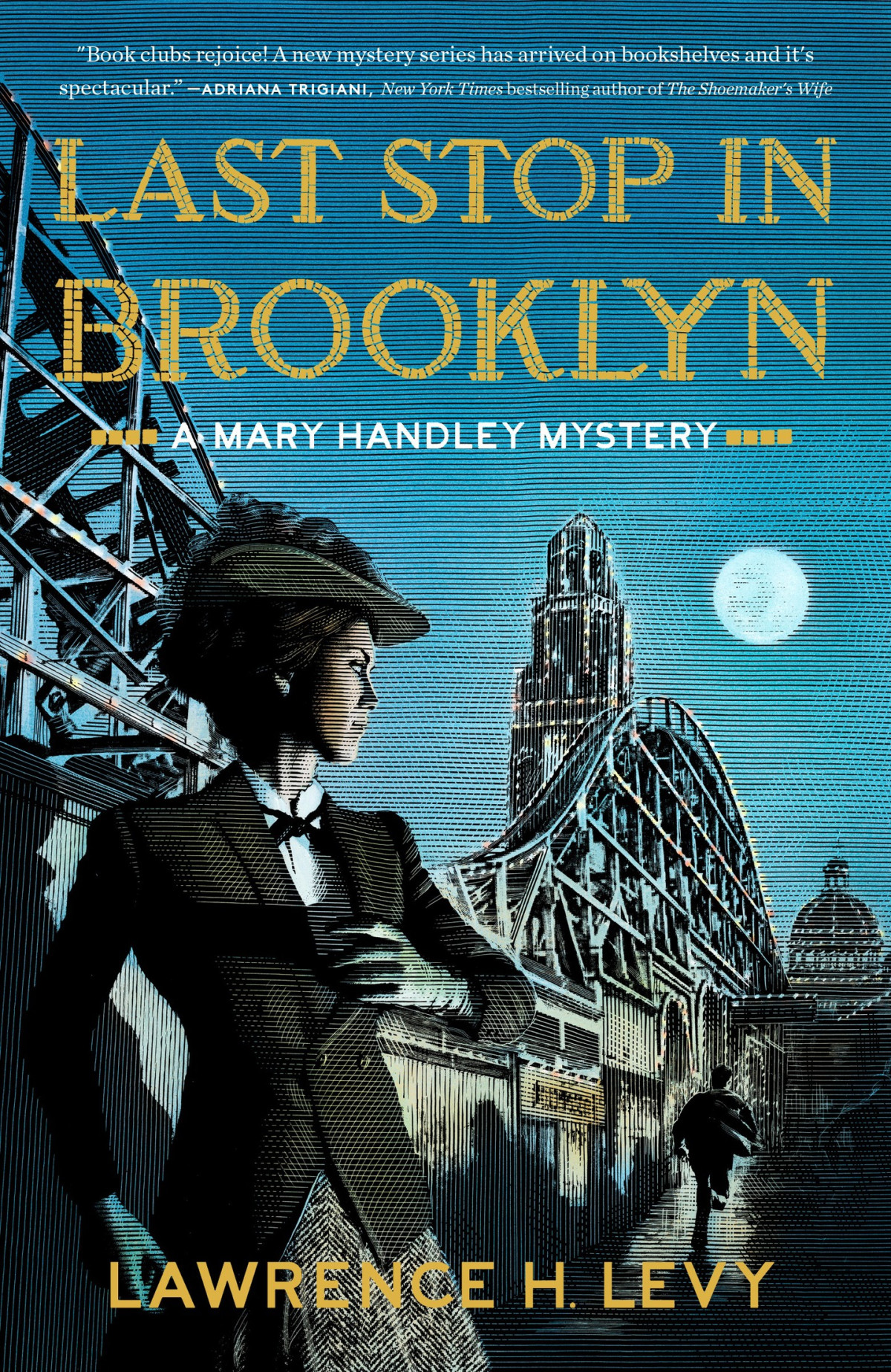 Last Stop In Brooklyn A Mary Handley Mystery Lawrence H Levy