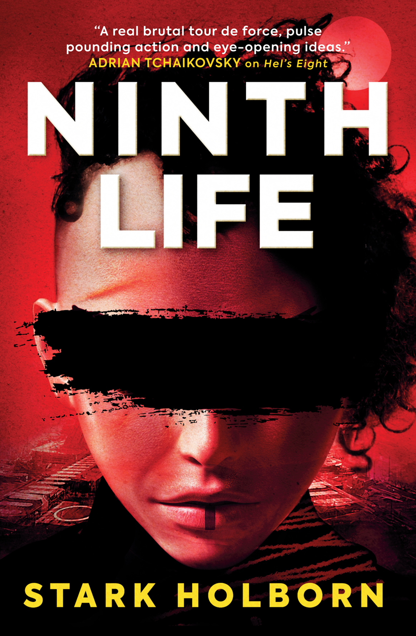 Ninth Life 1st Edition Stark Holborn