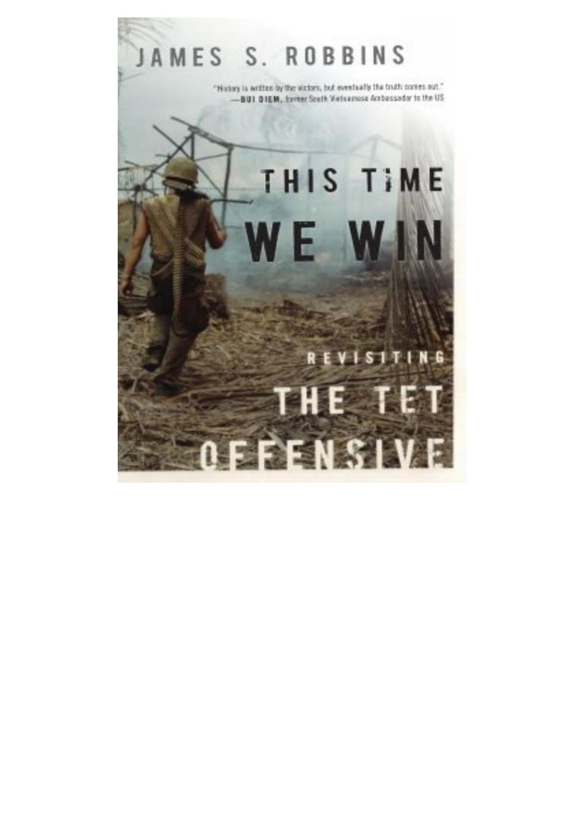 This Time We Win James S Robbins