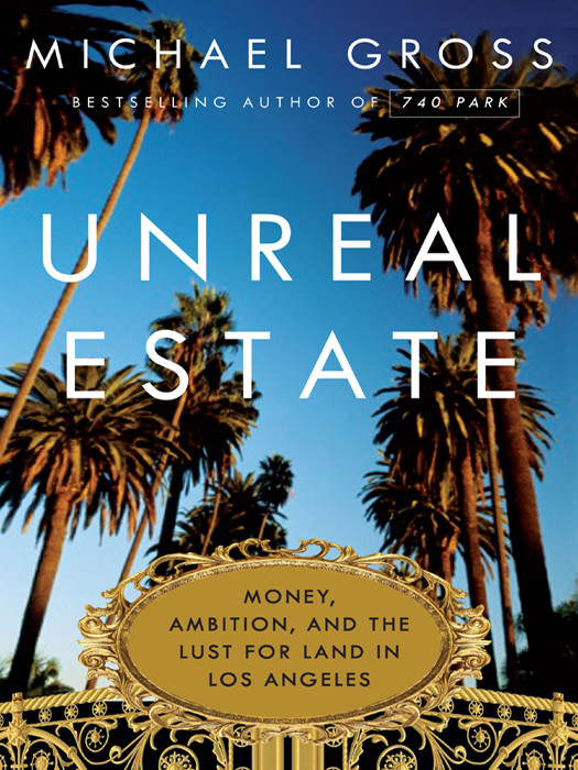 Unreal Estate Michael Gross