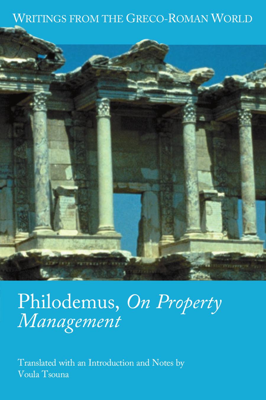 Philodemus On Property Management Voula Tsouna Philodemus