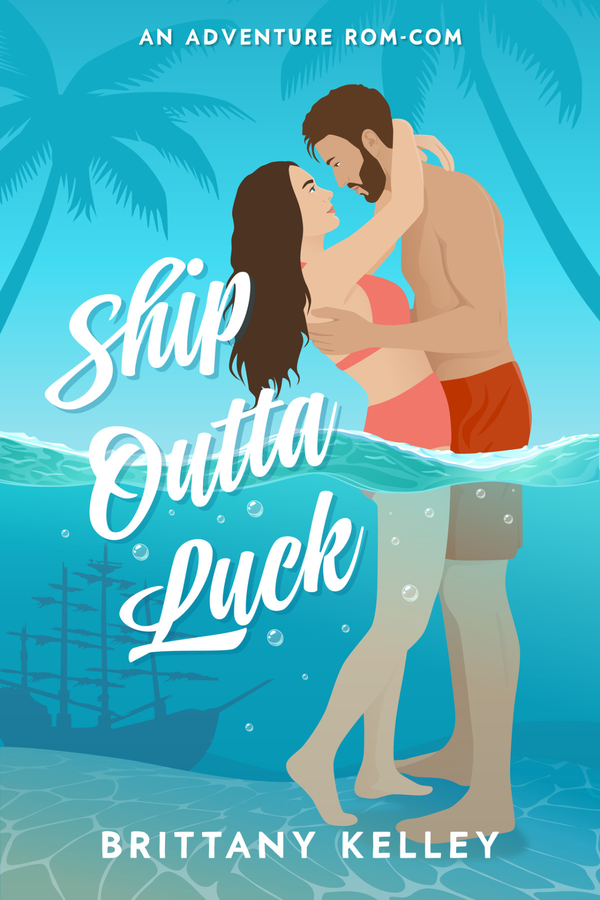 Ship Outta Luck A Spicy Adventure Romcom Brittany Kelley