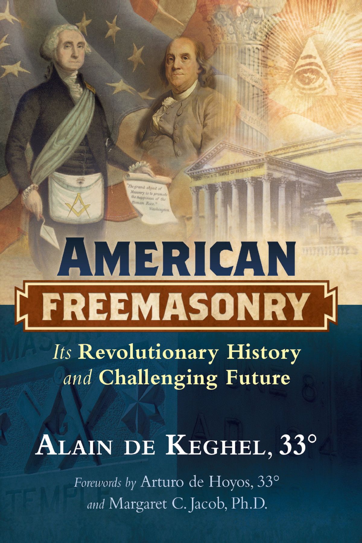 American Freemasonry 2nd Edition Alain De Keghel