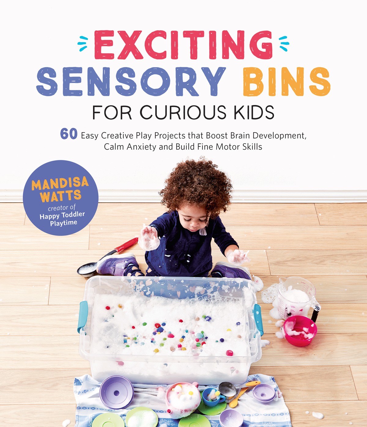 Exciting Sensory Bins For Curious Kids Mandisa Watts