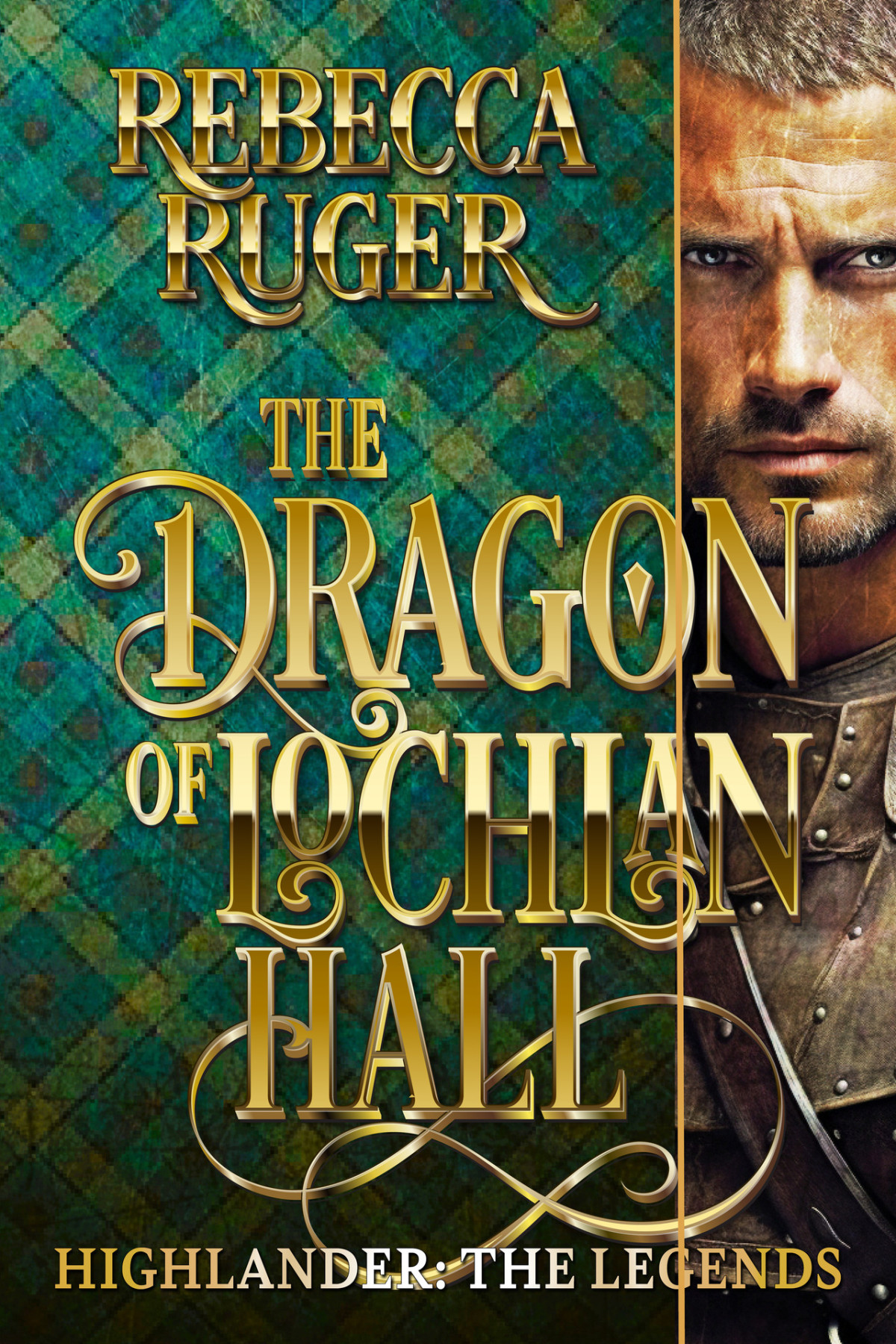 The Dragon On Lochlan Hall Rebecca Ruger